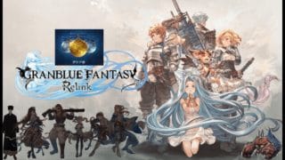 【GRANBLUE FANTASY Relink】周回というグラブルの根幹から逃げるな【初見枠】#12