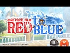 【グラブル】ONE PIECE Film Red to Blue OP